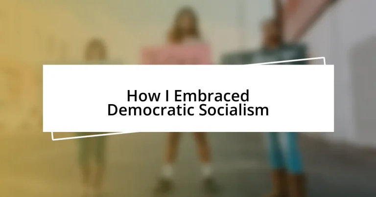 How I Embraced Democratic Socialism